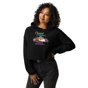 ✨ !Crowned in Confidence, Wrapped in Redemption™ Cropped Hoodie ✨